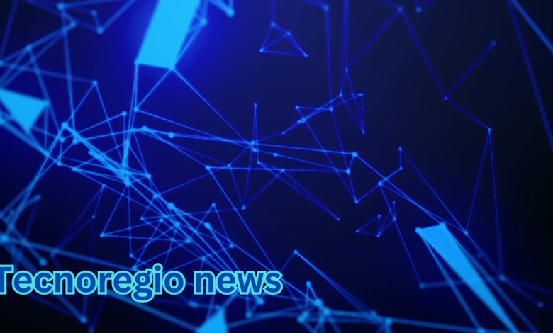 tecnoregio news